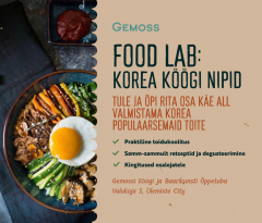 KOOLITUS 13.02.2025  FOOD LAB: Korea köögi nipid